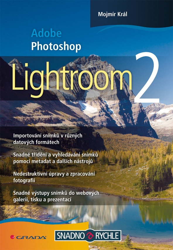 Levně Adobe Photoshop Lightroom 2, Král Mojmír