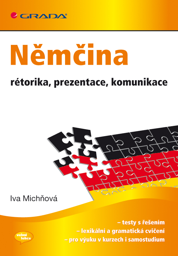 Němčina - rétorika, prezentace, komunikace, Michňová Iva