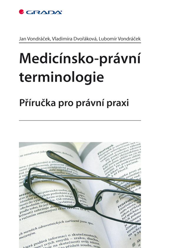 Levně Medicínsko-právní terminologie, Vondráček Jan