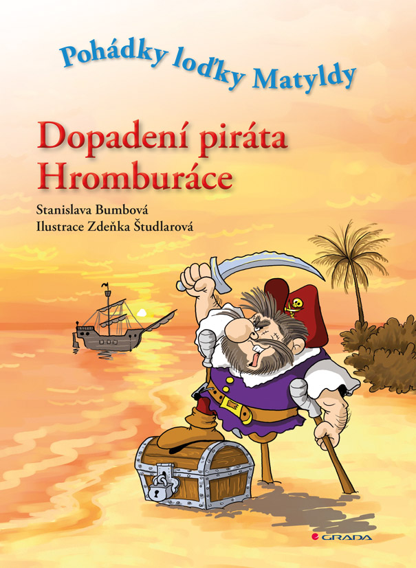 Levně Dopadení piráta Hromburáce, Bumbová Stanislava