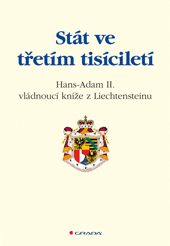 Levně Stát ve třetím tisíciletí, Z Liechtensteinu Hans - Adam II.