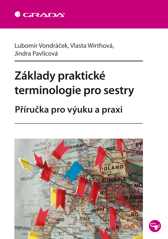 Levně Základy praktické terminologie pro sestry, Vondráček Lubomír