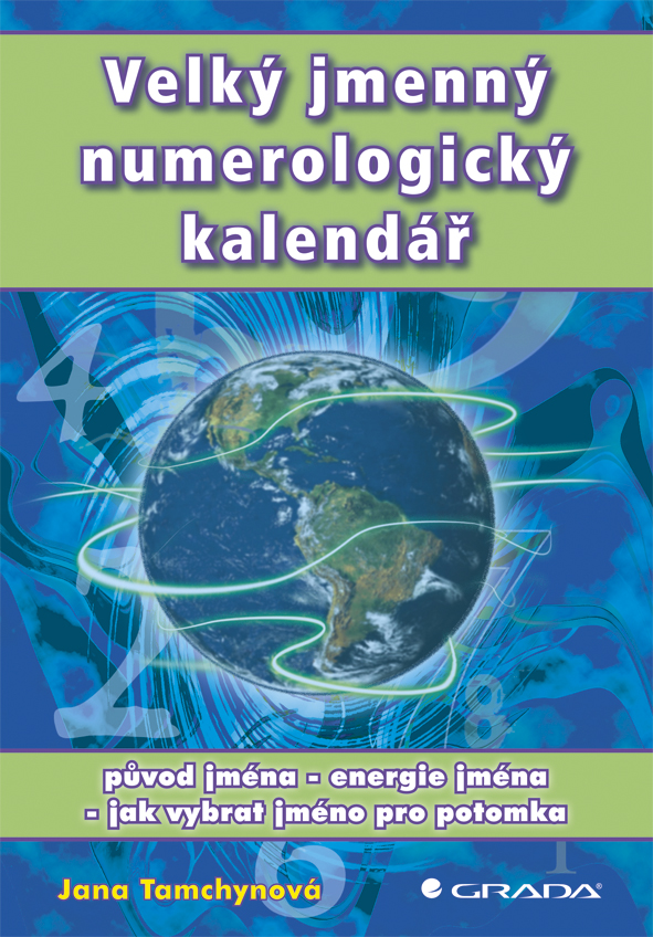 Levně Velký jmenný numerologický kalendář, Tamchynová Jana