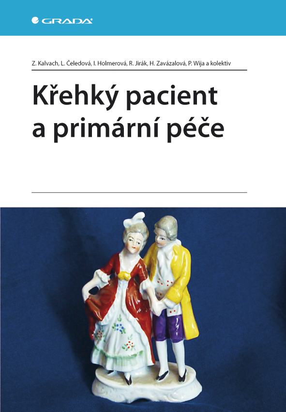 Levně Křehký pacient a primární péče, Kalvach Zdeněk
