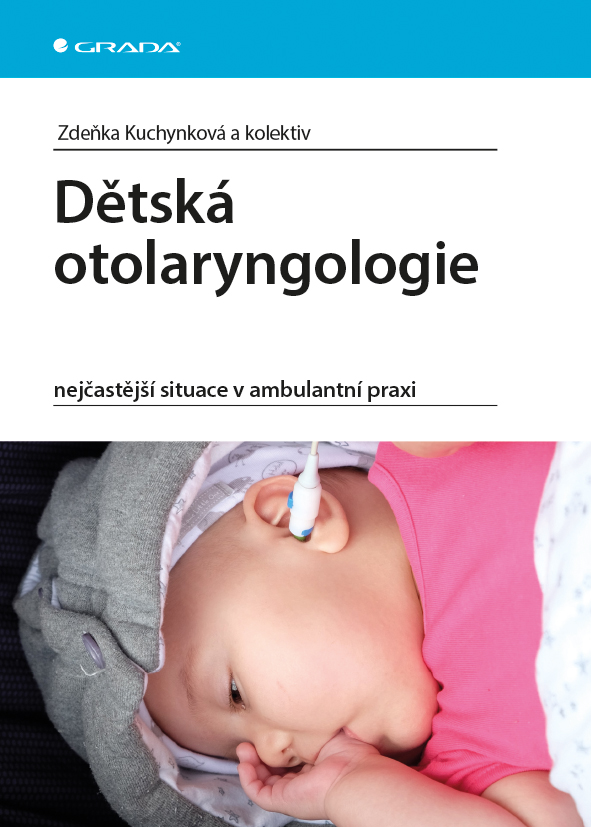 Dětská otolaryngologie, nejčastější situace v ambulantní praxi