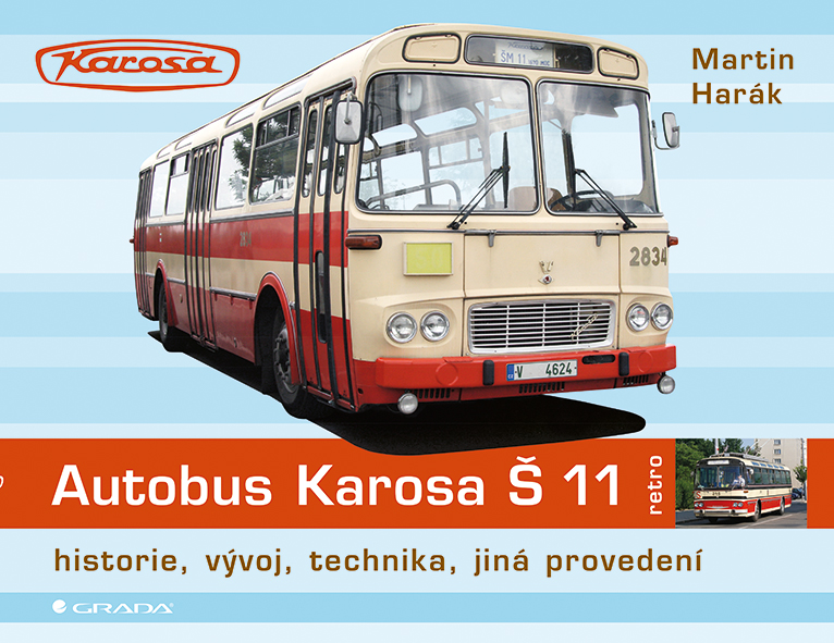 Levně Autobus Karosa Š 11, Harák Martin