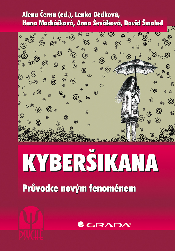 Levně Kyberšikana, Černá Alena (ed.)