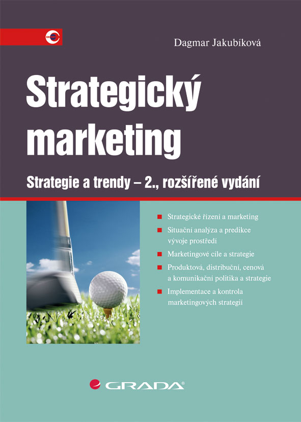 Strategický marketing, Strategie a trendy - 2., rozšířené vydání
