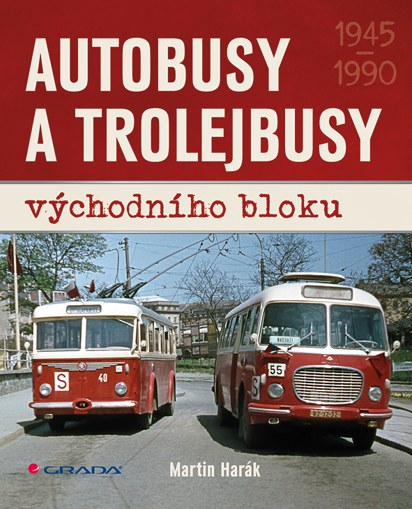Levně Autobusy a trolejbusy východního bloku, Harák Martin