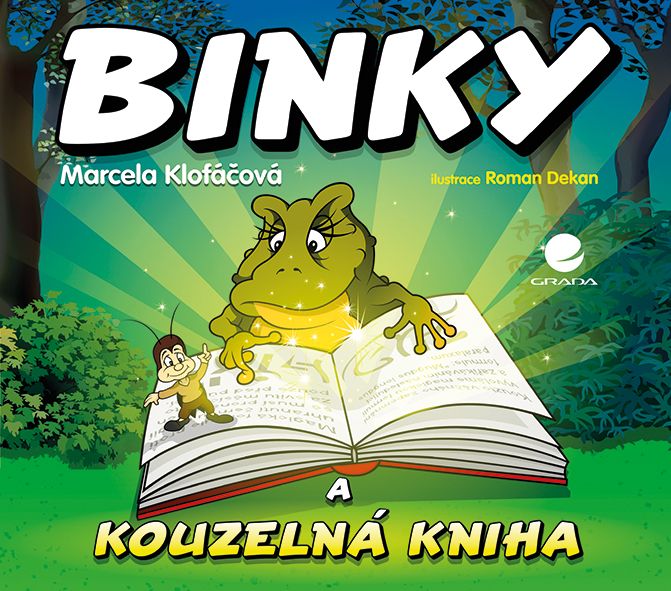 Levně Binky a kouzelná kniha / Binky and the Book of Spells, Klofáčová Marcela