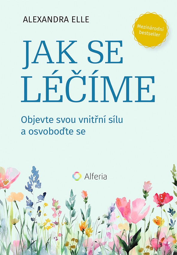 E-kniha: Jak se léčíme od Elle Alexandra