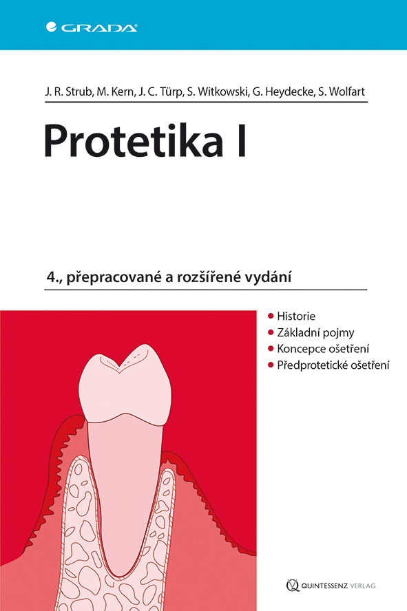 Protetika I, 4., přepracované a rozšířené vydání