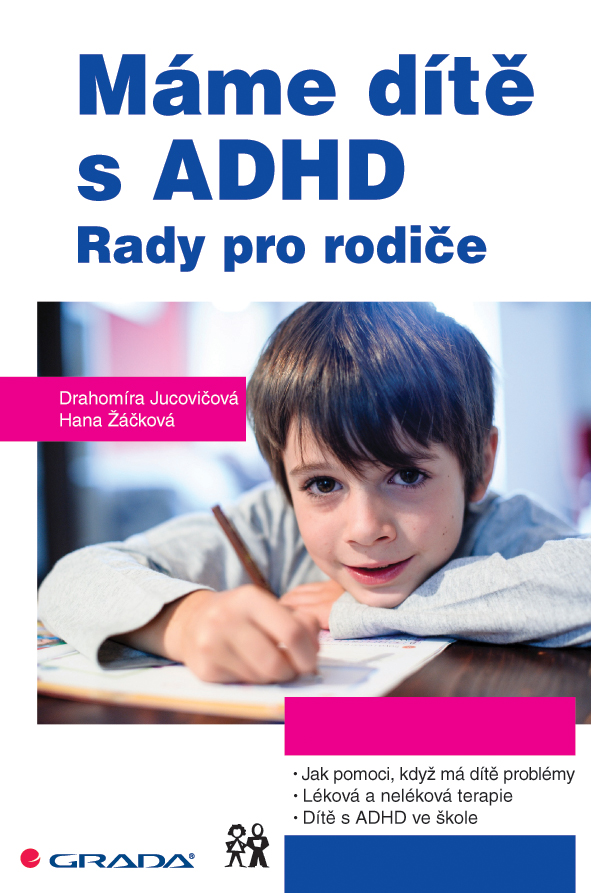 Máme dítě s ADHD, Rady pro rodiče