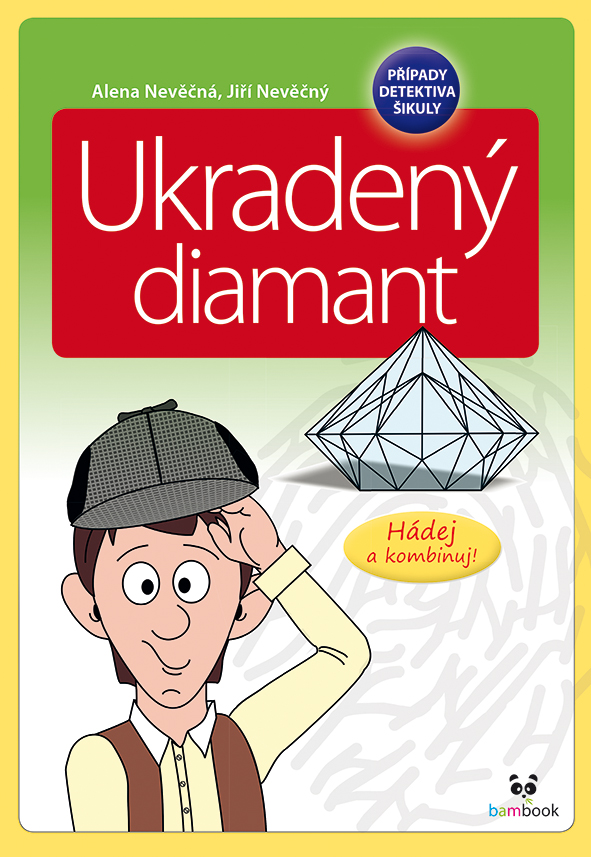 Případy detektiva Šikuly - Ukradený diamant, Hádej a kombinuj!
