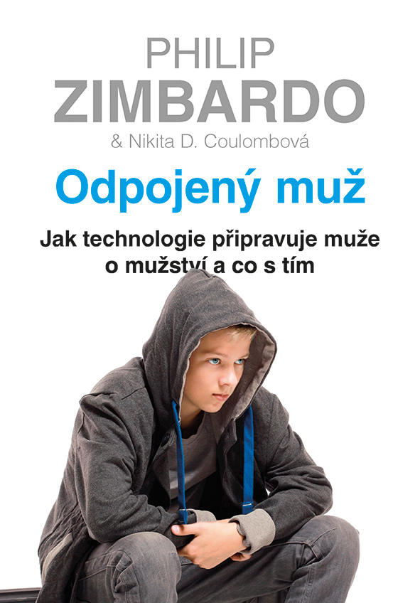 Odpojený muž, Zimbardo Philip