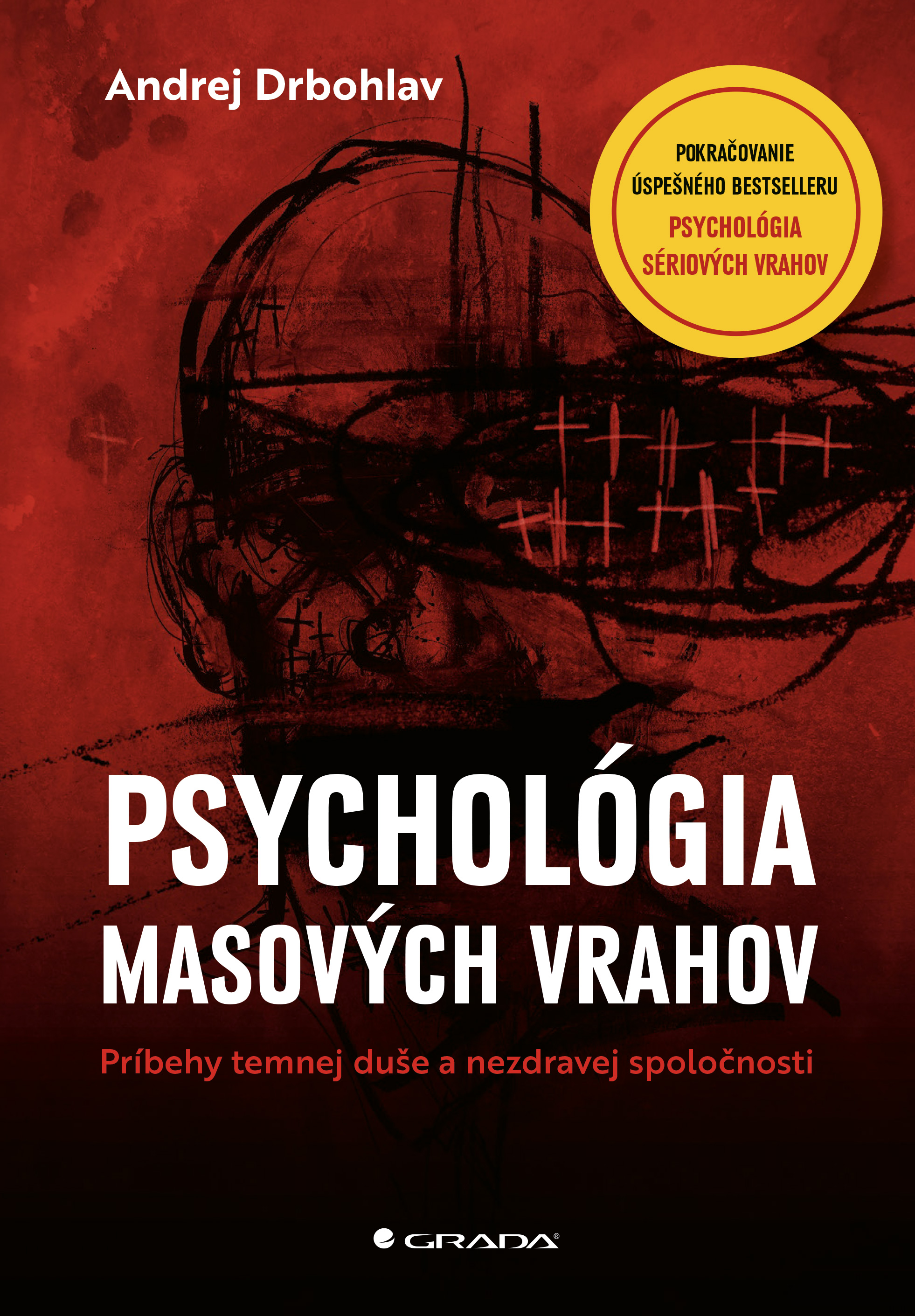Psychológia masových vrahov kúpite na Grada.sk