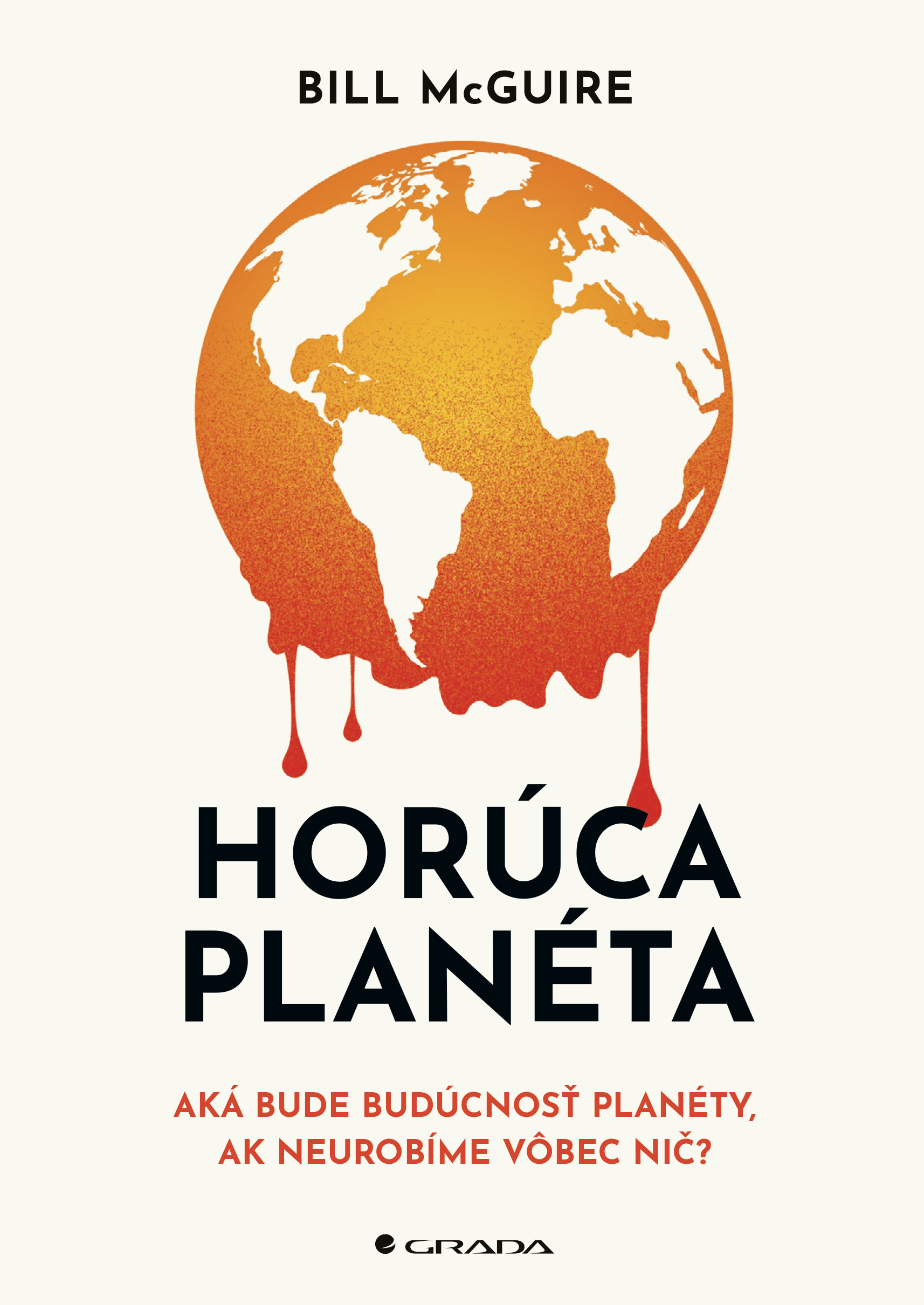 Horúca planéta kúpite na Grada.sk