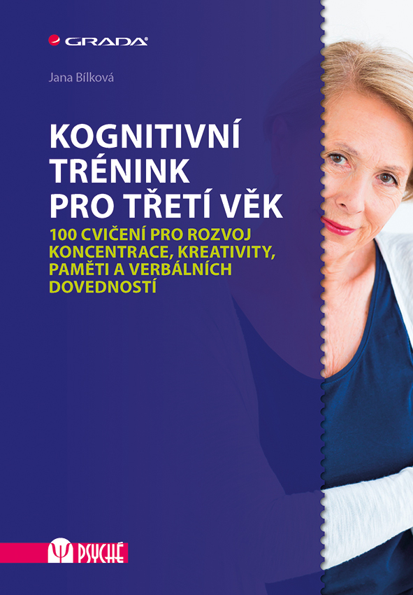 E-kniha: Kognitivní trénink pro třetí věk od Bílková Jana